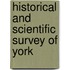 Historical And Scientific Survey Of York