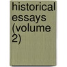 Historical Essays (Volume 2) by Edward Augustus Freeman