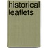 Historical Leaflets