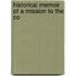 Historical Memoir Of A Mission To The Co
