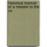 Historical Memoir Of A Mission To The Co door Sir Robert Adair