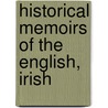 Historical Memoirs Of The English, Irish door Charles Butler