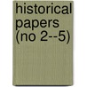 Historical Papers (No 2--5) door Lexington Washington and Lee University