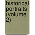 Historical Portraits (Volume 2)