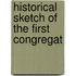 Historical Sketch Of The First Congregat