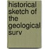 Historical Sketch Of The Geological Surv