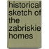 Historical Sketch Of The Zabriskie Homes