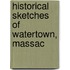 Historical Sketches Of Watertown, Massac