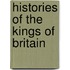 Histories Of The Kings Of Britain