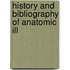 History And Bibliography Of Anatomic Ill