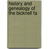 History And Genealogy Of The Bicknell Fa door Thomas Williams Bicknell