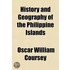 History And Geography Of The Philippine