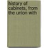 History Of Cabinets, From The Union With