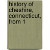 History Of Cheshire, Connecticut, From 1 door Joseph Perkins Beach