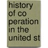 History Of Co  Peration In The United St
