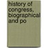 History Of Congress, Biographical And Po