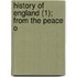 History Of England (1); From The Peace O