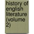 History Of English Literature (Volume 2)
