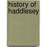 History Of Haddlesey door John Napper Worsfold