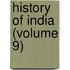 History Of India (Volume 9)