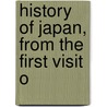 History Of Japan, From The First Visit O door Ken Yamaguchi