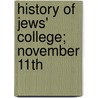History Of Jews' College; November 11th door Jews' College