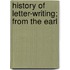 History Of Letter-Writing; From The Earl