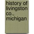 History Of Livingston Co., Michigan