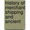 History Of Merchant Shipping And Ancient door William Schaw Lindsay