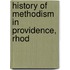 History Of Methodism In Providence, Rhod