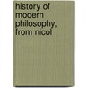 History Of Modern Philosophy, From Nicol door Richard Friedrich Otto Falckenberg