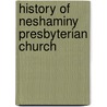 History Of Neshaminy Presbyterian Church door Douglas Kellogg Turner