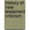 History Of New Testament Criticism by Conybeare