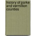 History Of Parke And Vermillion Counties