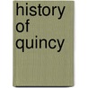 History Of Quincy door General Books