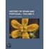 History Of Spain And Portugal (Volume 4)