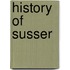 History Of Susser