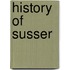 History Of Susser