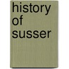 History Of Susser door Mark Antony Lower