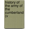 History Of The Army Of The Cumberland (V by Van Horne