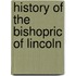 History Of The Bishopric Of Lincoln