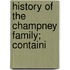 History Of The Champney Family; Containi