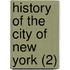 History Of The City Of New York (2)