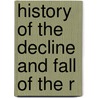 History Of The Decline And Fall Of The R door Edward Gibbon