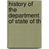 History Of The Department Of State Of Th