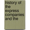 History Of The Express Companies And The door Stimson
