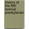 History Of The Fifth Avenue Presbyterian door Henry Wynans Jessup