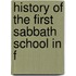 History Of The First Sabbath School In F