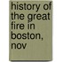 History Of The Great Fire In Boston, Nov
