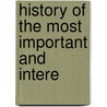 History Of The Most Important And Intere door J.W. Barber